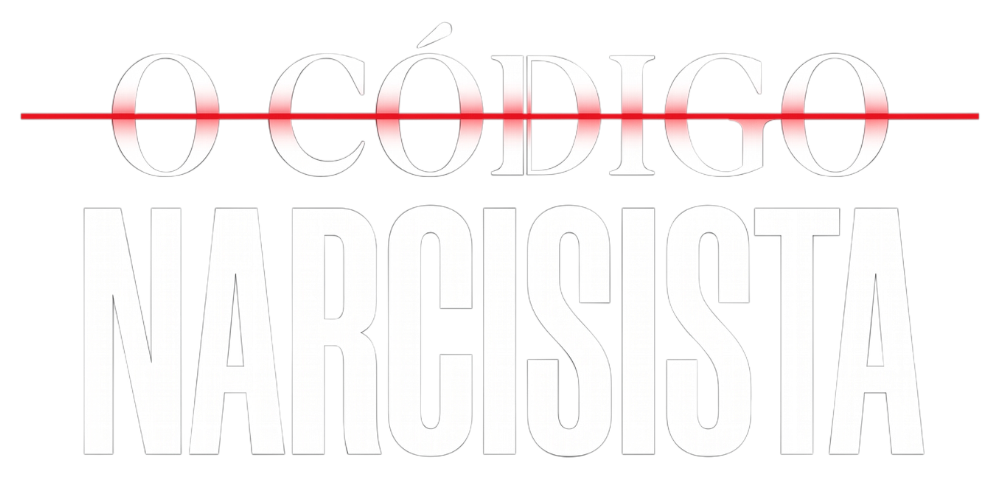 O Código Narcisista
